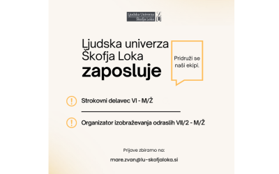 Ljudska univerza Škofja Loka zaposluje